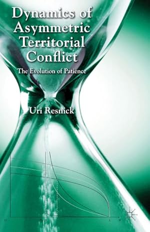 Imagen del vendedor de Dynamics of Asymmetric Territorial Conflict a la venta por BuchWeltWeit Ludwig Meier e.K.