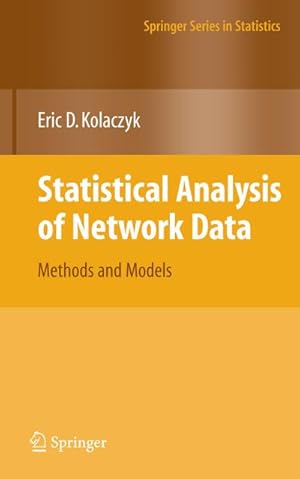 Immagine del venditore per Statistical Analysis of Network Data venduto da BuchWeltWeit Ludwig Meier e.K.