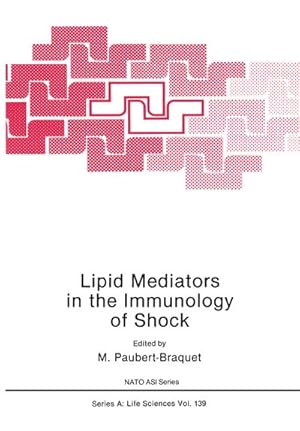 Seller image for Lipid Mediators in the Immunology of Shock for sale by BuchWeltWeit Ludwig Meier e.K.