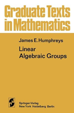 Immagine del venditore per Linear Algebraic Groups venduto da BuchWeltWeit Ludwig Meier e.K.