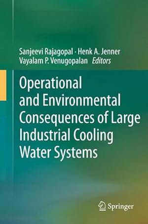 Imagen del vendedor de Operational and Environmental Consequences of Large Industrial Cooling Water Systems a la venta por BuchWeltWeit Ludwig Meier e.K.