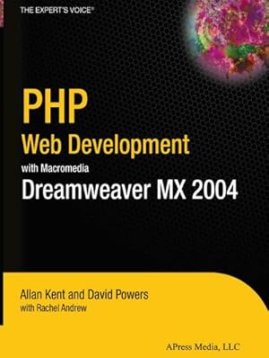 Seller image for PHP Web Development with Macromedia Dreamweaver MX 2004 for sale by BuchWeltWeit Ludwig Meier e.K.