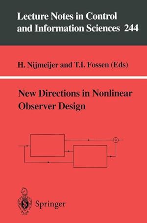 Image du vendeur pour New Directions in Nonlinear Observer Design mis en vente par BuchWeltWeit Ludwig Meier e.K.