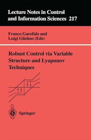 Seller image for Robust Control via Variable Structure and Lyapunov Techniques for sale by BuchWeltWeit Ludwig Meier e.K.