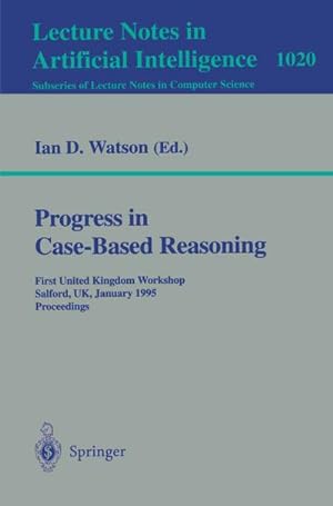 Imagen del vendedor de Progress in Case-Based Reasoning a la venta por BuchWeltWeit Ludwig Meier e.K.