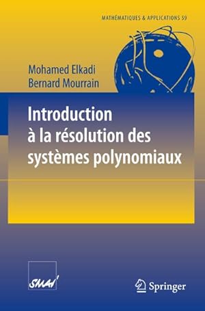 Seller image for Introduction  la rsolution des systmes polynomiaux for sale by BuchWeltWeit Ludwig Meier e.K.