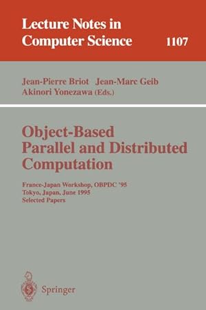 Seller image for Object-Based Parallel and Distributed Computation for sale by BuchWeltWeit Ludwig Meier e.K.