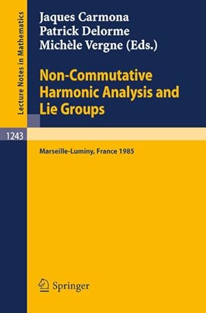 Imagen del vendedor de Non-Commutative Harmonic Analysis and Lie Groups a la venta por BuchWeltWeit Ludwig Meier e.K.