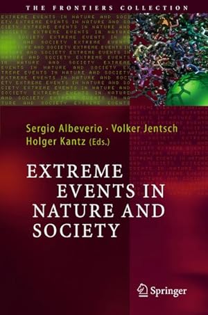 Imagen del vendedor de Extreme Events in Nature and Society a la venta por BuchWeltWeit Ludwig Meier e.K.