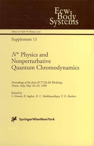 Image du vendeur pour N\* Physics and Nonperturbative Quantum Chromodynamics mis en vente par BuchWeltWeit Ludwig Meier e.K.