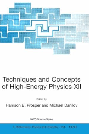 Seller image for Techniques and Concepts of High-Energy Physics XII for sale by BuchWeltWeit Ludwig Meier e.K.