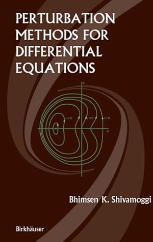 Image du vendeur pour Perturbation Methods for Differential Equations mis en vente par BuchWeltWeit Ludwig Meier e.K.