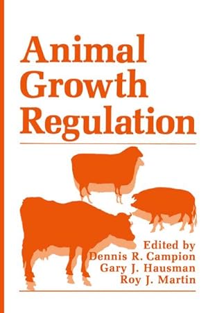 Immagine del venditore per Animal Growth Regulation venduto da BuchWeltWeit Ludwig Meier e.K.