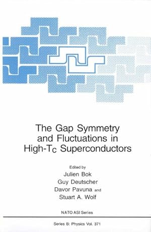 Image du vendeur pour The Gap Symmetry and Fluctuations in High-Tc Superconductors mis en vente par BuchWeltWeit Ludwig Meier e.K.