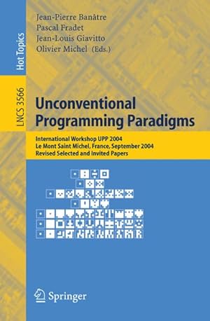 Seller image for Unconventional Programming Paradigms for sale by BuchWeltWeit Ludwig Meier e.K.
