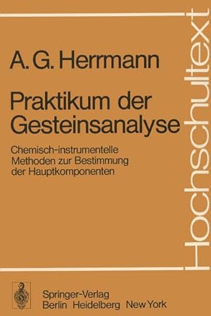 Seller image for Praktikum der Gesteinsanalyse for sale by BuchWeltWeit Ludwig Meier e.K.