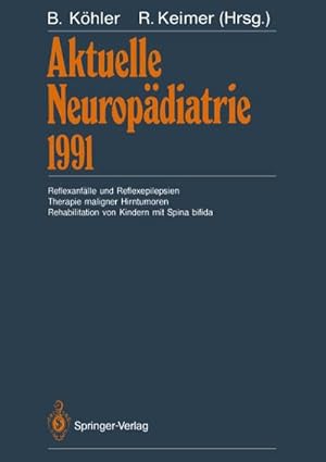 Seller image for Aktuelle Neuropdiatrie 1991 for sale by BuchWeltWeit Ludwig Meier e.K.