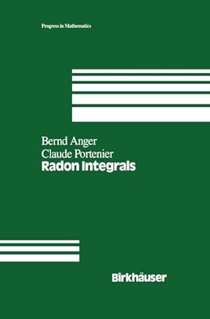 Seller image for Radon Integrals for sale by BuchWeltWeit Ludwig Meier e.K.