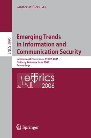Imagen del vendedor de Emerging Trends in Information and Communication Security a la venta por BuchWeltWeit Ludwig Meier e.K.