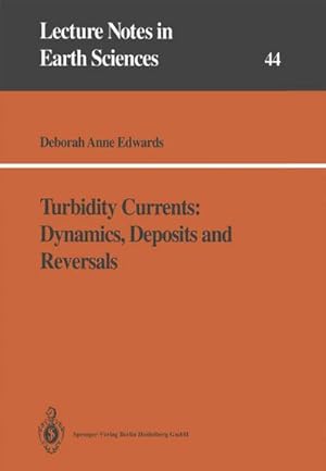 Immagine del venditore per Turbidity Currents: Dynamics, Deposits and Reversals venduto da BuchWeltWeit Ludwig Meier e.K.