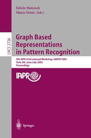 Seller image for Graph Based Representations in Pattern Recognition for sale by BuchWeltWeit Ludwig Meier e.K.