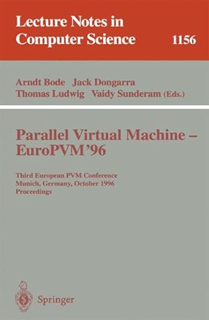 Seller image for Parallel Virtual Machine - EuroPVM'96 for sale by BuchWeltWeit Ludwig Meier e.K.