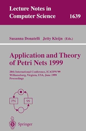 Imagen del vendedor de Application and Theory of Petri Nets 1999 a la venta por BuchWeltWeit Ludwig Meier e.K.