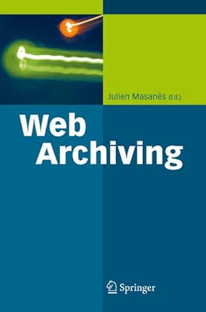 Image du vendeur pour Web Archiving mis en vente par BuchWeltWeit Ludwig Meier e.K.