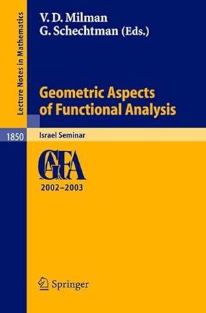 Imagen del vendedor de Geometric Aspects of Functional Analysis a la venta por BuchWeltWeit Ludwig Meier e.K.