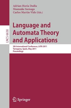 Bild des Verkufers fr Language and Automata Theory and Applications zum Verkauf von BuchWeltWeit Ludwig Meier e.K.