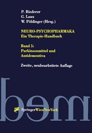 Seller image for Neuro-Psychopharmaka - Ein Therapie-Handbuch for sale by BuchWeltWeit Ludwig Meier e.K.