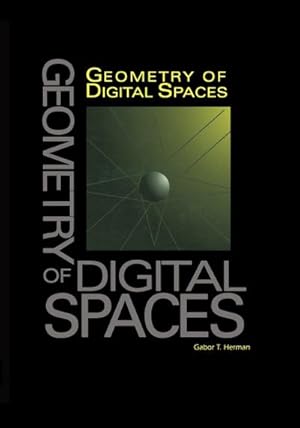 Imagen del vendedor de Geometry of Digital Spaces a la venta por BuchWeltWeit Ludwig Meier e.K.