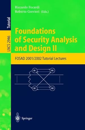 Seller image for Foundations of Security Analysis and Design II for sale by BuchWeltWeit Ludwig Meier e.K.