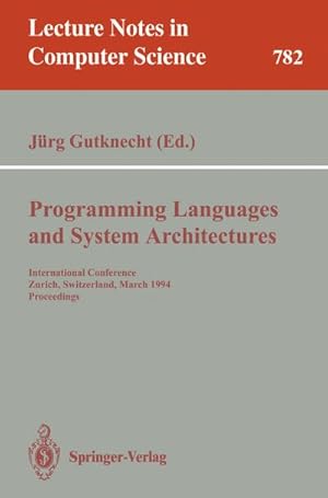 Seller image for Programming Languages and System Architectures for sale by BuchWeltWeit Ludwig Meier e.K.