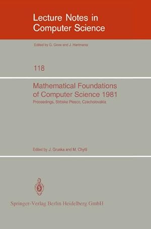 Bild des Verkufers fr Mathematical Foundations of Computer Science 1981 zum Verkauf von BuchWeltWeit Ludwig Meier e.K.