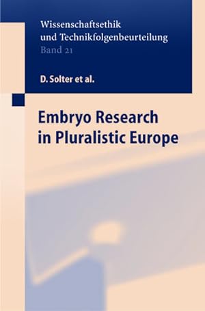 Seller image for Embryo Research in Pluralistic Europe for sale by BuchWeltWeit Ludwig Meier e.K.