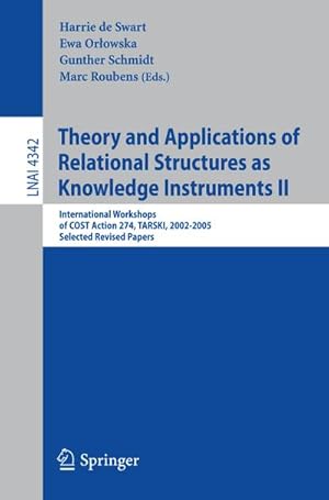 Seller image for Theory and Applications of Relational Structures as Knowledge Instruments II for sale by BuchWeltWeit Ludwig Meier e.K.