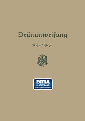 Seller image for Anweisung fr die Planung, Ausfhrung und Unterhaltung von Drnanlagen for sale by BuchWeltWeit Ludwig Meier e.K.