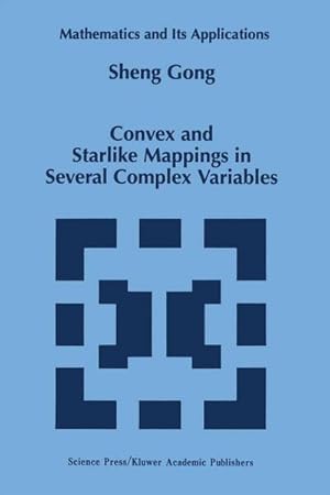 Image du vendeur pour Convex and Starlike Mappings in Several Complex Variables mis en vente par BuchWeltWeit Ludwig Meier e.K.
