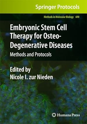 Imagen del vendedor de Embryonic Stem Cell Therapy for Osteo-Degenerative Diseases a la venta por BuchWeltWeit Ludwig Meier e.K.
