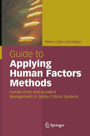 Image du vendeur pour Guide to Applying Human Factors Methods mis en vente par BuchWeltWeit Ludwig Meier e.K.