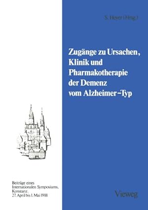 Imagen del vendedor de Zugnge zu Ursachen, Klinik und Pharmakotherapie der Demenz vom Alzheimer-Typ a la venta por BuchWeltWeit Ludwig Meier e.K.