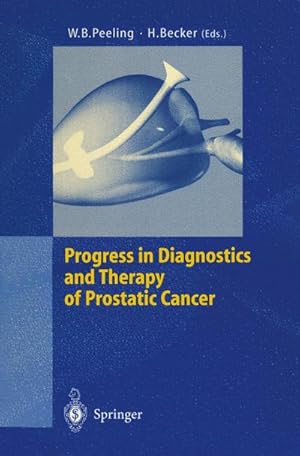 Seller image for Progress in Diagnostics and Therapy of Prostatic Cancer for sale by BuchWeltWeit Ludwig Meier e.K.