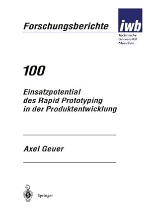 Seller image for Einsatzpotential des Rapid Prototyping in der Produktentwicklung for sale by BuchWeltWeit Ludwig Meier e.K.