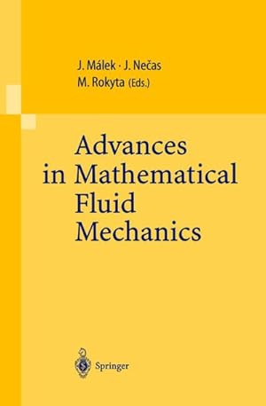 Seller image for Advances in Mathematical Fluid Mechanics for sale by BuchWeltWeit Ludwig Meier e.K.