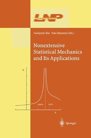 Bild des Verkufers fr Nonextensive Statistical Mechanics and Its Applications zum Verkauf von BuchWeltWeit Ludwig Meier e.K.