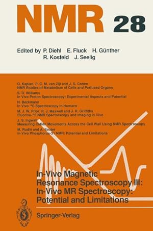 Seller image for In-Vivo Magnetic Resonance Spectroscopy III: In-Vivo MR Spectroscopy: Potential and Limitations for sale by BuchWeltWeit Ludwig Meier e.K.