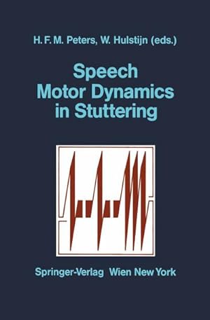 Image du vendeur pour Speech Motor Dynamics in Stuttering mis en vente par BuchWeltWeit Ludwig Meier e.K.