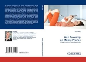 Immagine del venditore per Web Browsing on Mobile Phones venduto da BuchWeltWeit Ludwig Meier e.K.