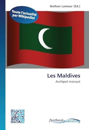 Immagine del venditore per Les Maldives venduto da BuchWeltWeit Ludwig Meier e.K.